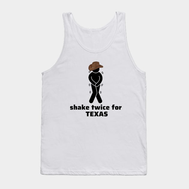 shake twice for texas, funny meme Tank Top by TrendsCollection